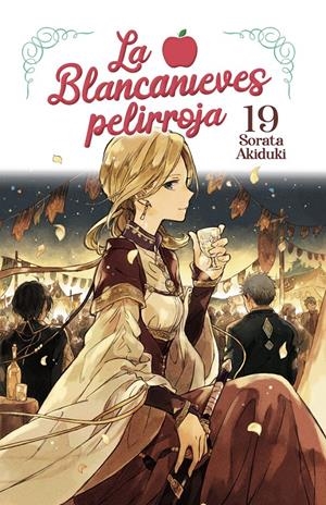 LA BLANCANIEVES PELIRROJA # 19 | 9788467974669 | SORATA AKIDUKI | Universal Cómics