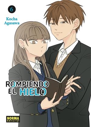 ROMPIENDO EL HIELO # 06 | 9788467971620 | KOCHA AGASAWA | Universal Cómics