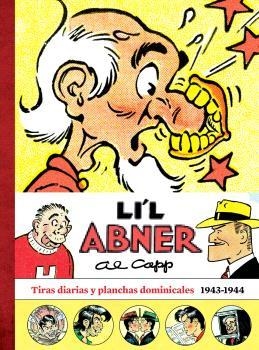 LI'L ABNER # 05 TIRAS DIARIAS Y DOMINICALES 1943 - 1944 | 9788419790989 | AL CAPP