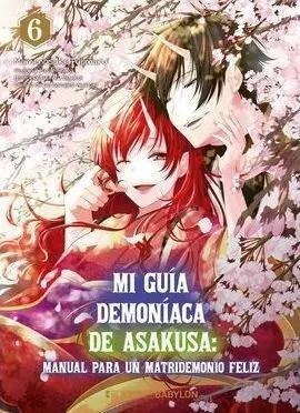 MI GUÍA DEMONÍACA DE ASAKUSA # 06 MANUAL PARA UN MATRIDEMONIO FELIZ (PORTADA PROVISIONAL) | 9788418612220 | MAMENOSUKE FUJIMARU - MIDORI YUMA - AYATOKI | Universal Cómics