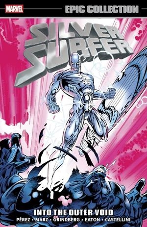 USA EPIC COLLECTION SILVER SURFER # 12 INTO THE OUTER VOID TP | 978130296444354499 | GEORGE PÉREZ - RON MARZ - TOM GRINDBERG - SCOT EATON -