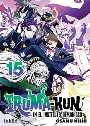 IRUMA-KUN EN EL INSTITUTO DEMONÍACO # 15 | 9791387892326 | OSAMU NISHI | Universal Cómics