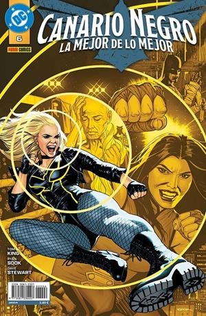 CANARIO NEGRO LA MEJOR DE LO MEJOR # 06 | 977308133000700006 | RYAN SOOK - TOM KING | Universal Cómics