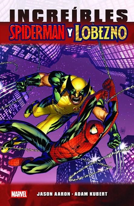 MARVEL ESSENTIALS # 34 INCREÍBLES SPIDERMAN Y LOBEZNO | 9791370132446 | ADAM KUBERT - JASON AARON | Universal Cómics