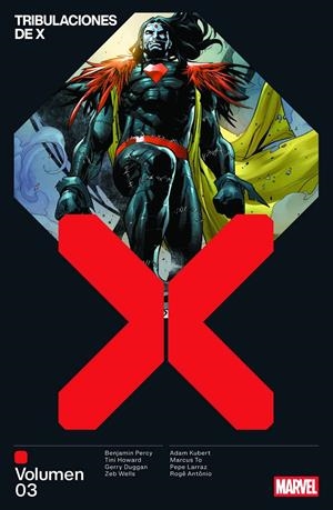 MARVEL PREMIERE TRIBULACIONES DE X # 03 | 9791370132668 | LEAH WILLIAMS - ADAM KUBERT - ZEB WELLS - PEPE LARRAZ | Universal Cómics