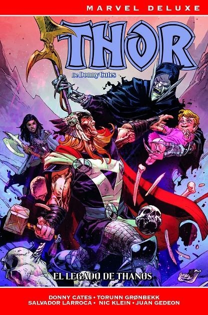 THOR DE DONNY CATES MARVEL DELUXE # 03 EL LEGADO DE THANOS | 9791370132538 | DONNY CATES - J. MICHAEL STRACZYNSKI - TORUNN GRØNBEKK - RON LIM - SERGIO DÁVILA - SALVADOR LARROCA | Universal Cómics