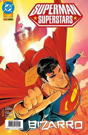 SUPERMAN SUPERSTARS # 01 BIZARRO | 9791370132699 | JASON AARON - JOHN TIMMS | Universal Cómics