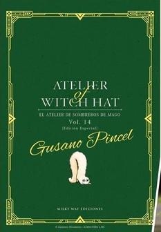 ATELIER OF WITCH HAT # 14 EDICIÓN ESPECIAL LIMITADA (PORTADA PROVISIONAL) | 9999900121834 | KAMOME SHIRAHAMA | Universal Cómics