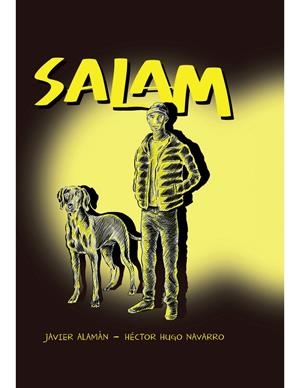 SALAM | 9791399008920 | JAVIER ALAMÁN - HÉCTOR HUGO NAVARRO
