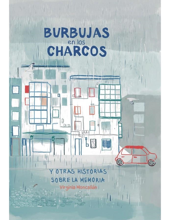 BURBUJAS EN LOS CHARCOS | 9791399008913 | VIRGINIA MONCALIÁN | Universal Cómics