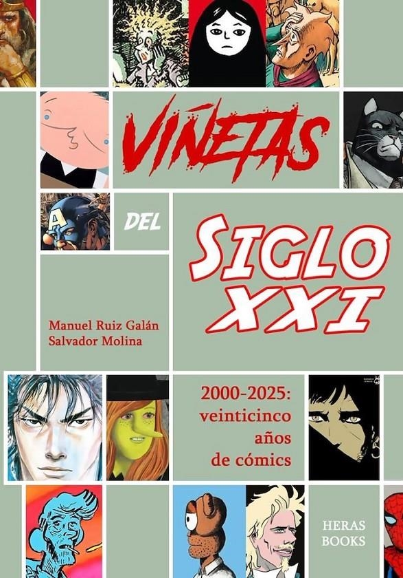 VIÑETAS DEL SIGLO XXI | 979829038229690000 | MANUEL RUIZ GALÁN - SALVADOR MOLINA