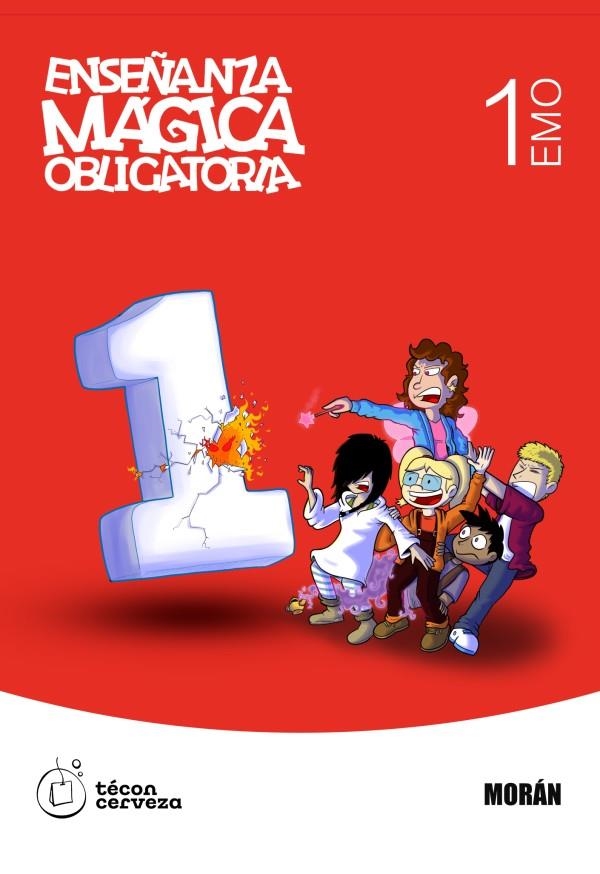 ENSEÑANZA MÁGICA OBLIGATORIA, 1º DE EMO | 9788409713332 | SERGIO MORÁN | Universal Cómics