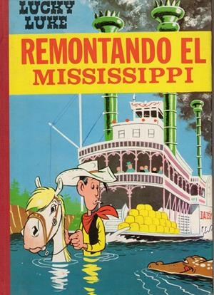 LUCKY LUKE # 05 REMONTANDO EL MISSISSIPÍ | 9999900122022 | RENE GOSCINNY - MORRIS | Universal Cómics