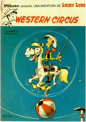 LUCKY LUKE # 15 WESTERN CIRCUS | 9999900122060 | RENE GOSCINNY - MORRIS | Universal Cómics