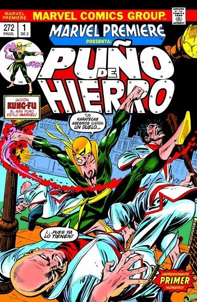 PUÑO DE HIERRO MARVEL LIMITED EDITION RÚSTICA # 01 | 9788410497542 | CHRIS CLAREMONT - DOUG MOENCH - JOHN BYRNE - ROY THOMAS - GIL KANE - GERRY CONWAY - JIM MOONEY | Universal Cómics