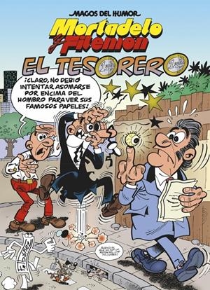 MAGOS DEL HUMOR #167 MORTADELO Y FILEMÓN  EL TESORERO | 9788402425768 | IBÁÑEZ, FRANCISCO | Universal Cómics