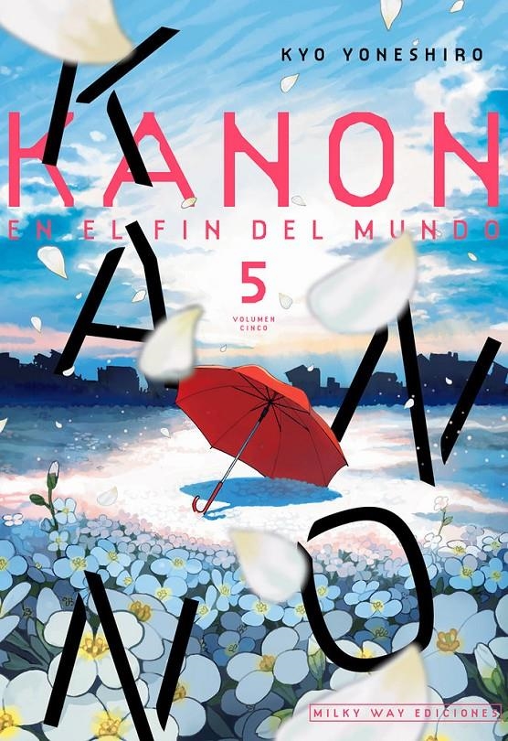 KANON EN EL FIN DEL MUNDO # 05 | 9791387831523 | KYO YONESHIRO | Universal Cómics