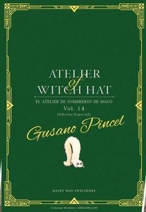 ATELIER OF WITCH HAT # 14 EDICIÓN ESPECIAL LIMITADA | 9791387506995 | KAMOME SHIRAHAMA | Universal Cómics