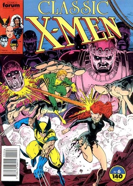 X-MEN CLASSIC VOLUMEN I # 06 | 978843950891500006 | CHRIS CLAREMONT  -  JAMES FRY - JOHN BOLTON - DAVE COCKRUM | Universal Cómics