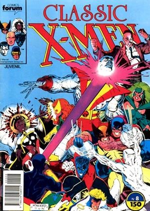 X-MEN CLASSIC VOLUMEN I # 08 | 978843950891500008 | CHRIS CLAREMONT  -  JIM SHERMAN - JOHN BOLTON - DAVE COCKRUM | Universal Cómics