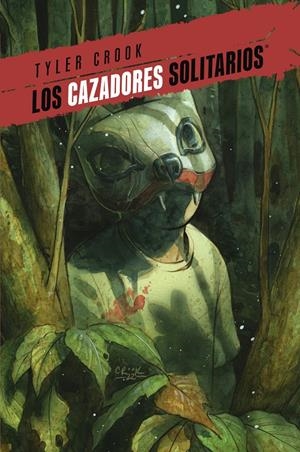 LOS CAZADORES SOLITARIOS # 02 | 9788467978872 | TYLER CROOK