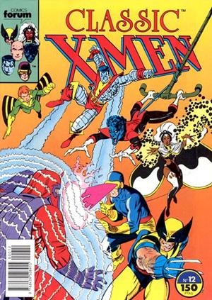 X-MEN CLASSIC VOLUMEN I # 12 | 978843950891500012 | CHRIS CLAREMONT  - JOHN BOLTON - DAVE COCKRUM | Universal Cómics
