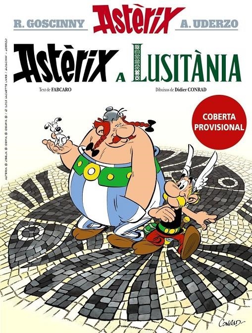 ASTÈRIX EDICIÓ EN CATALÀ # 41 ASTERIX A LUSITANIA | 9788469644331 | FABCARO -  DIDIER CONRAD - ALBERT UDERZO - RENÉ GOSCINNY | Universal Cómics