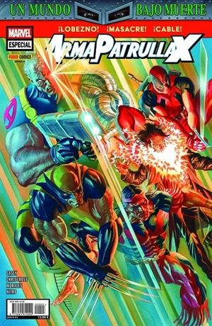 UN MUNDO BAJO MUERTE ESPECIAL # 03 ARMA PATRULLA-X | 977308161000000003 | JOE CASEY - CHRISCROSS | Universal Cómics