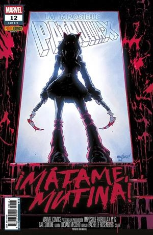 LA IMPOSIBLE PATRULLA-X # 170 LA IMPOSIBLE PATRULLA-X 12 | 977301664800900012 | LUCIANO VECCHIO - GAIL SIMONE