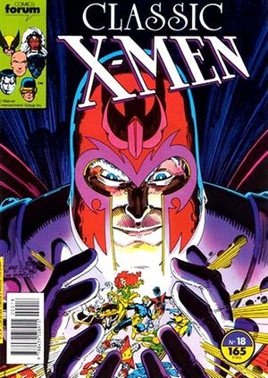 X-MEN CLASSIC VOLUMEN I # 18 | 978843950891500018 | CHRIS CLAREMONT  -  JOHN BYRNE  -  JOHN BOLTON - KIERON DWYER - JOE DUFFY | Universal Cómics