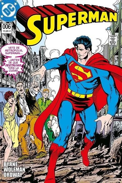 BIBLIOTECA SUPERMAN # 06 | 9791370132903 | JERRY ORDWAY - MARV WOLFMANN- JOHN BYRNE | Universal Cómics