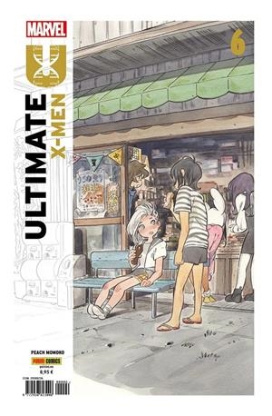ULTIMATE X-MEN # 06 | 977293882300600006 | PEACH MOMOKO | Universal Cómics