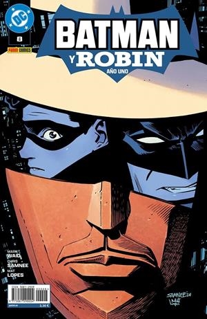 BATMAN Y ROBIN AÑO UNO # 08 | 977308129000400008 | CHRIS SAMNEE - MARK WAID | Universal Cómics
