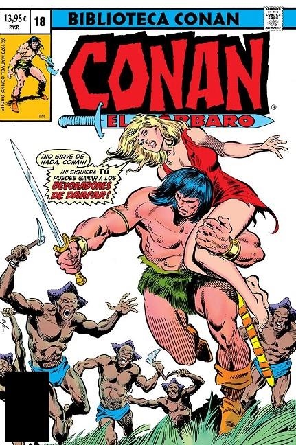 BIBLIOTECA CONAN EL BÁRBARO # 18 DE 1979 A 1980 | 9791370133009 | ROY THOMAS - JOHN BUSCEMA | Universal Cómics