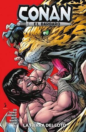 MARVEL PREMIERE CONAN EL BÁRBARO # 04 LA TIERRA DEL LOTO | 9791370133160 | STEVEN S. DEKNIGHT - ROY THOMAS - JIM ZUB - KURT BUSIEK - STEVE MCNIVEN | Universal Cómics