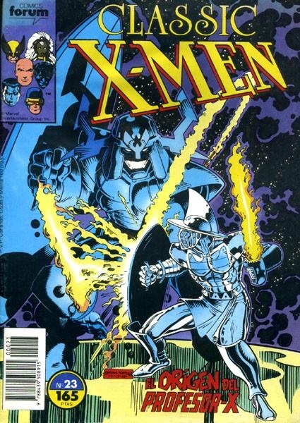 X-MEN CLASSIC VOLUMEN I # 23 | 978843950891500023 | CHRIS CLAREMONT  -  JOHN BYRNE  -  JOHN BOLTON - KIERON DWYER - TERY AUSTIN | Universal Cómics