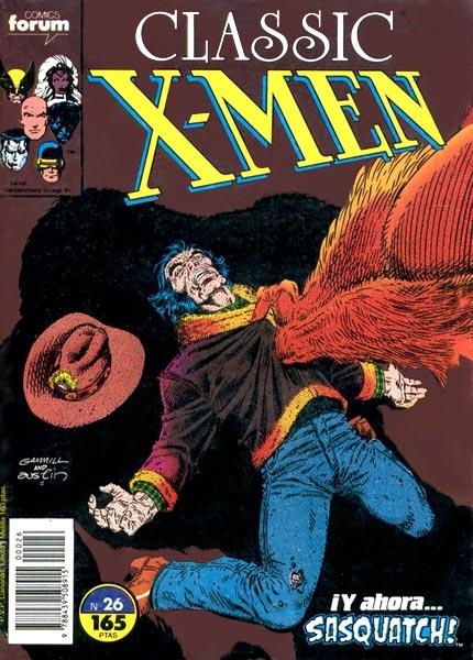 X-MEN CLASSIC VOLUMEN I # 26 | 978843950891500026 | CHRIS CLAREMONT  -  JOHN BYRNE  -  JOHN BOLTON - KIERON DWYER - TERRY AUSTIN | Universal Cómics