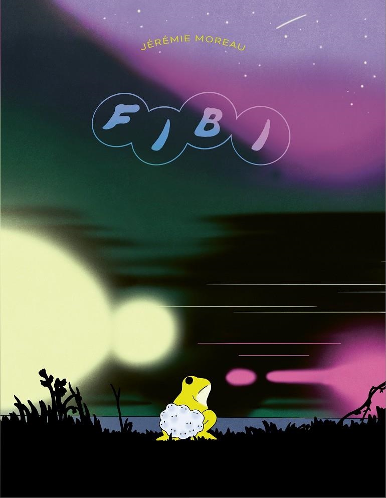 FIBI EDICIÓ EN CATALÀ | 9788419523341 | JÉRÉMIE MOREAU | Universal Cómics