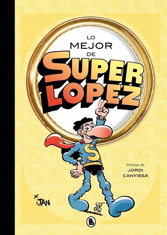 LO MEJOR DE SUPERLÓPEZ | 9788402430830 | JAN | Universal Cómics