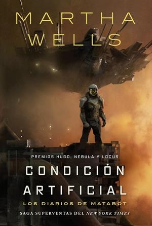 LOS DIARIOS DE MATABOT # 02 CONDICIÓN ARTIFICIAL | 9791387711146 | MARTHA WELLS