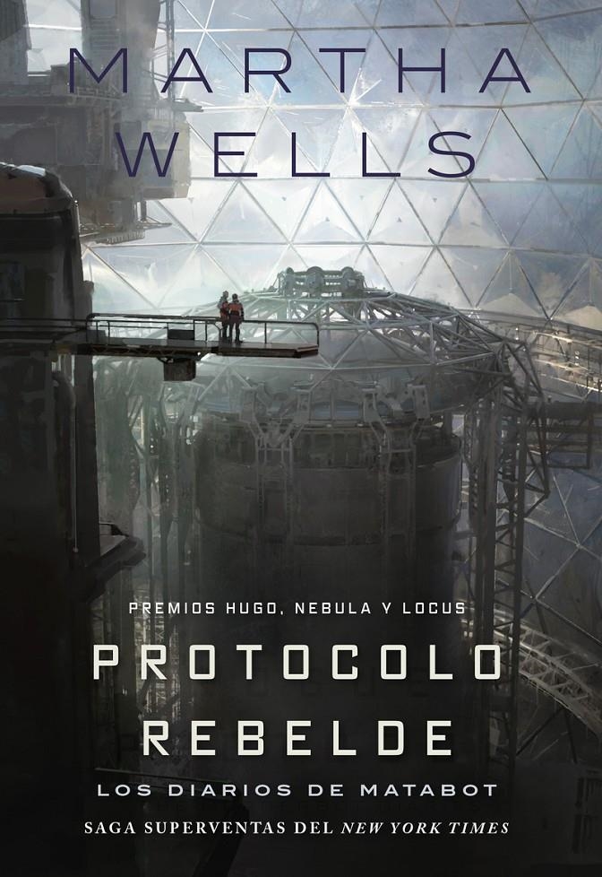 LOS DIARIOS DE MATABOT # 03 PROTOCOLO REBELDE | 9791387711153 | MARTHA WELLS | Universal Cómics