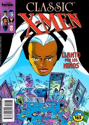 X-MEN CLASSIC VOLUMEN I # 28 | 978843950891500028 | CHRIS CLAREMONT  -  JOHN BYRNE  -  JOHN BOLTON - KIERON DWYER - TERRY AUSTIN | Universal Cómics