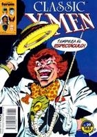 X-MEN CLASSIC VOLUMEN I # 29 | 978843950891500029 | CHRIS CLAREMONT  -  JOHN BYRNE  - JUNE BRIGMAN - TERRY AUSTIN | Universal Cómics