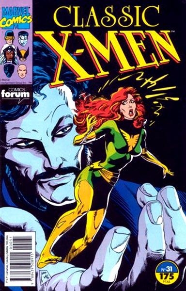 X-MEN CLASSIC VOLUMEN I # 31 | 978843950891500031 | CHRIS CLAREMONT  -  JOHN BYRNE  -  JOHN BOLTON - ANN NOCENTI - TERRY AUSTIN