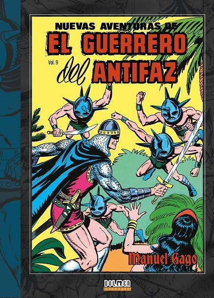 NUEVAS AVENTURAS DEL GUERRERO DEL ANTIFAZ # 09 | 9791387689254 | MANUEL GAGO
