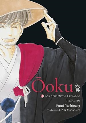 OOKU, LOS APOSENTOS PRIVADOS # 05 | 9788418739828 | FUJMI YOSHINAGA | Universal Cómics