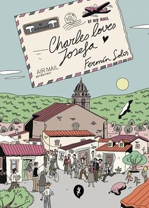 CHARLES LOVES JOSEFA | 9788419409942 | FERMÍN SOLÍS | Universal Cómics