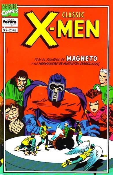 X-MEN CLASSIC VOLUMEN II # 02 | 848000218534900002 | STAN LEE - JACK KIRBY - PAUL REINMAN | Universal Cómics