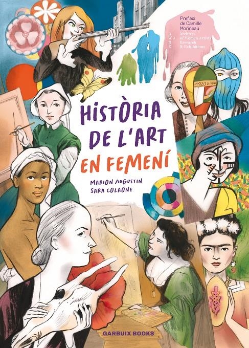 HISTÒRIA DE L'ART EN FEMENÍ | 9788419393623 | SARA COLAONE - MARION AUGUSTIN
