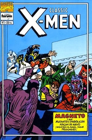 X-MEN CLASSIC VOLUMEN II # 03 | 848000218534900003 | STAN LEE - JACK KIRBY - PAUL REINMAN - CHIC STONE | Universal Cómics